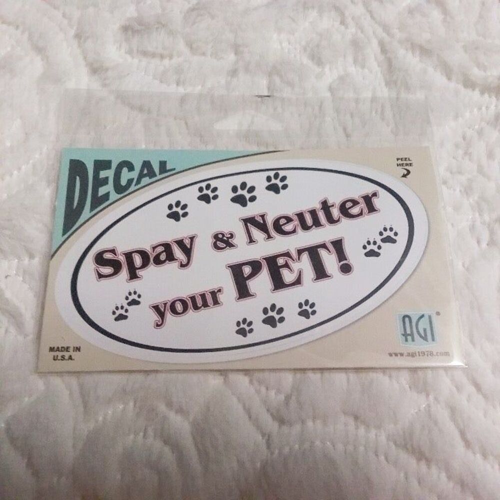 AGI Spay and Neuter Your Pet Decal New in Package